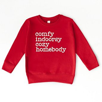 Comfy Indoorsy Cozy Homebody - Toddler Graphic Sweatshirt