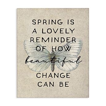 Stupell Home Decor How Beautiful Change Can Be Stretched Canvas Wall Art