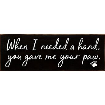 Dog Lover Wood Sign Paw Quote 3.5x10 Inch Rustic Farmhouse Wall or Shelf Decor