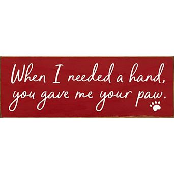 Dog Lover Wood Sign Paw Quote 3.5x10 Inch Rustic Farmhouse Wall or Shelf Decor