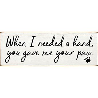 Dog Lover Wood Sign Paw Quote 3.5x10 Inch Rustic Farmhouse Wall or Shelf Decor