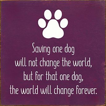 Dog Rescue Quote Wood Sign 7x7 in Wall or Shelf Decor for Pet Lovers