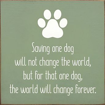 Dog Rescue Quote Wood Sign 7x7 in Wall or Shelf Decor for Pet Lovers