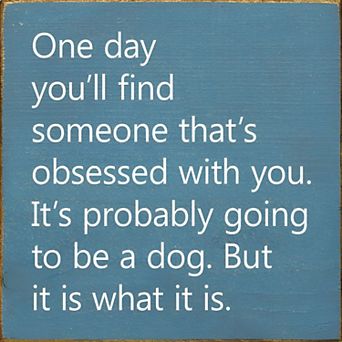 Dog Lover Quote Wood Sign 7x7 Inch Square Shelf or Wall Decor for Entryway