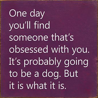 Dog Lover Quote Wood Sign 7x7 Inch Square Shelf or Wall Decor for Entryway