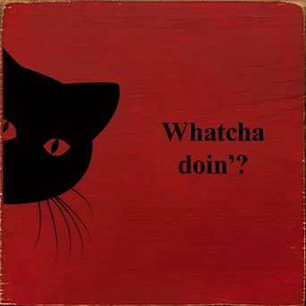 Cat Lover Wood Wall Sign 7 x 7 Funny Quote Home Decor