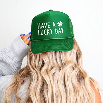 Have A Lucky Day Clover - Women's Graphic Foam Trucker Hat