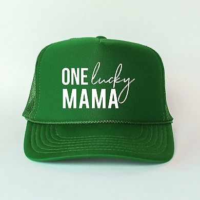 One Lucky Mama - Women's Graphic Foam Trucker Hat