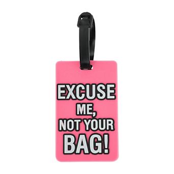 1 pc EXCUSE Pattern Luggage Tag for Travelling