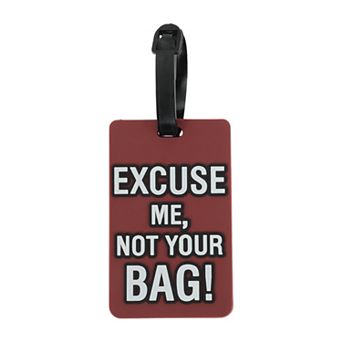 1 pc EXCUSE Pattern Luggage Tag for Travelling