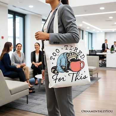 Too Tired For This Funny Raccoon Canvas Tote Bag, Retro Snarky Coffee Printed Gift Bag