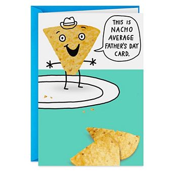 Hallmark Funny "Nacho Average" Father's Day Card