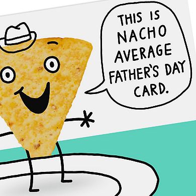 Hallmark Funny "Nacho Average" Father's Day Card