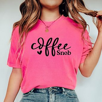 Coffee Snob Cursive - Women's Garment Dyed Graphic T-Shirt