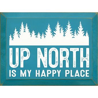 Wood Wall Art Sign 9 x 12 Up North Quote for Cabin or Lodge