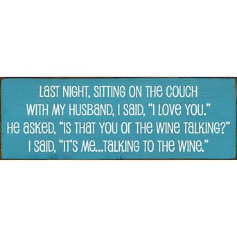 Wine Quote Wood Sign for Kitchen Bar Shelf or Wall Decor