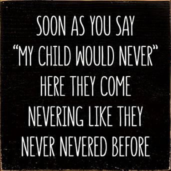 Funny Kids Quote Wood Sign 7x7 Inch Square Wall or Shelf Decor for Home or Entryway