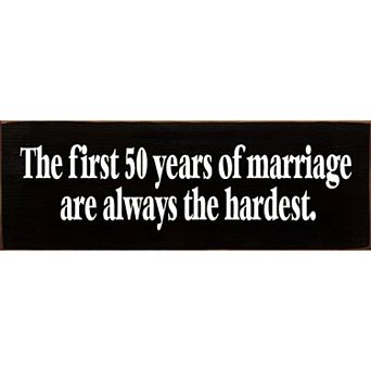 First 50 Years of Marriage Wood Sign 3.5x10 Knotty Pine Rustic Shelf or Wall Decor