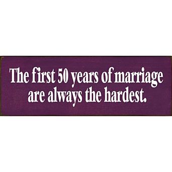 First 50 Years of Marriage Wood Sign 3.5x10 Knotty Pine Rustic Shelf or Wall Decor