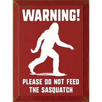 Sasquatch Warning Wood Wall Sign Rustic Cabin Wall Decor