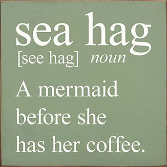 Funny Mermaid Coffee Quote Wood Sign 7x7 Inch - “Sea Hag” Kitchen or Coffee Bar Decor