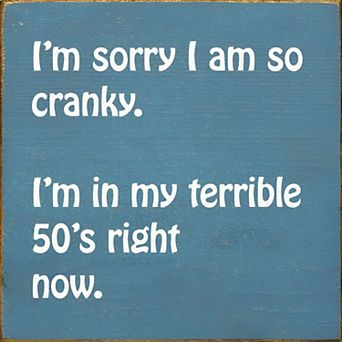 Funny 50th Birthday Wood Sign 7x7 Inch Cranky 50s Quote Wall or Shelf Decor