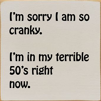 Funny 50th Birthday Wood Sign 7x7 Inch Cranky 50s Quote Wall or Shelf Decor