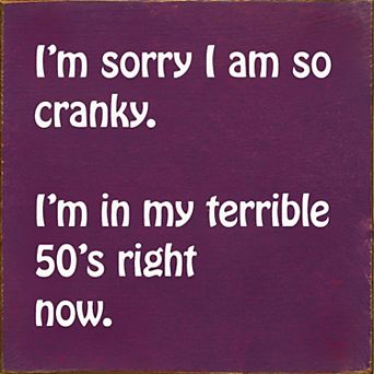 Funny 50th Birthday Wood Sign 7x7 Inch Cranky 50s Quote Wall or Shelf Decor