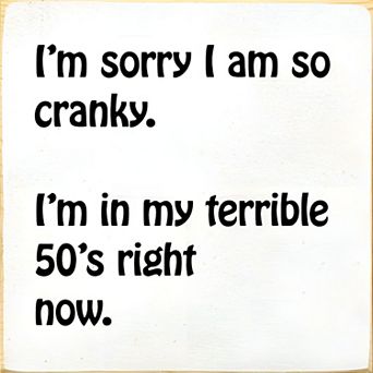 Funny 50th Birthday Wood Sign 7x7 Inch Cranky 50s Quote Wall or Shelf Decor