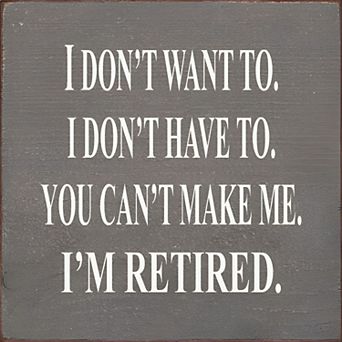 Retirement Gift Wood Sign Square Rustic Farmhouse Shelf or Wall Decor