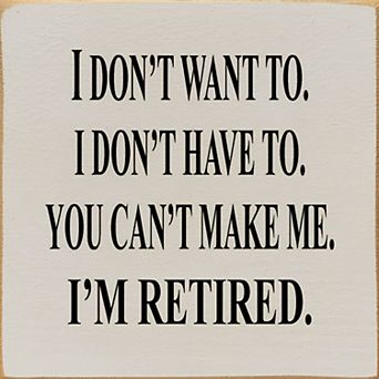 Retirement Gift Wood Sign Square Rustic Farmhouse Shelf or Wall Decor