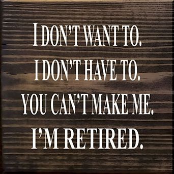 Retirement Gift Wood Sign Square Rustic Farmhouse Shelf or Wall Decor