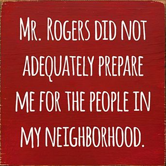 Neighborhood Quote Wood Wall Sign 7 x 7 Home Entryway Decor