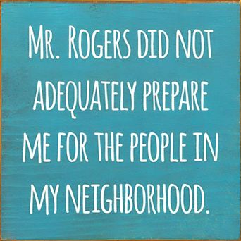 Neighborhood Quote Wood Wall Sign 7 x 7 Home Entryway Decor