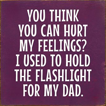 Funny Quote Wood Sign 7x7 Inch for Garage Office or Workshop Decor Gift for Dad