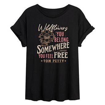 Juniors' Tom Petty Wildflowers You Belong Somewhere You Feel Free Oversized Tee