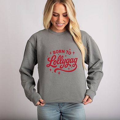 Born To Lollygag Stars Distressed - Women's Lightweight Garment Dyed Sweatshirt