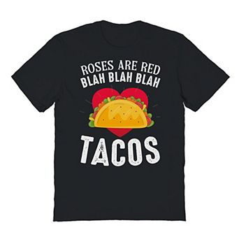 Men's Roses Are Red Blah Blah Blah Tacos Valentine's Day Graphic Tee