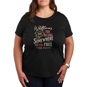 Plus Size Tom Petty Wildflowers You Belong Somewhere Graphic Tee