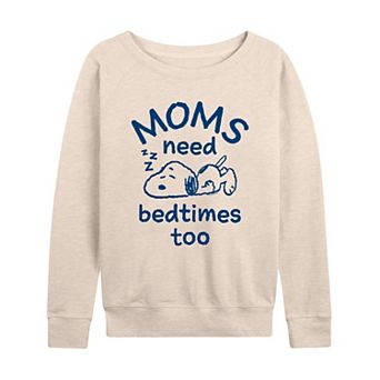 Women's Peanuts Snoopy Moms Need Bedtimes Too French Terry Long Sleeve Tee