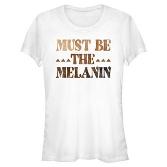 Juniors' SO® Must Be The Melanin Short Sleeve Crew Tee