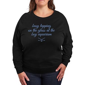 Plus Size Busy Tapping On The Glass At The Boy Aquarium Hockey French Terry Long Sleeve Tee