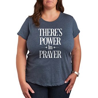 Plus Size There's Power In Prayer Graphic Tee