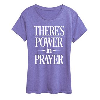 Women's There's Power In Prayer Graphic Tee
