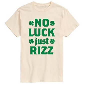 Men's No Luck Just Rizz Graphic Tee