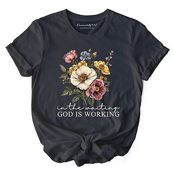 In the Waiting God Is Working Floral Christian T-Shirt, Vintage Wildflower Faith Tee