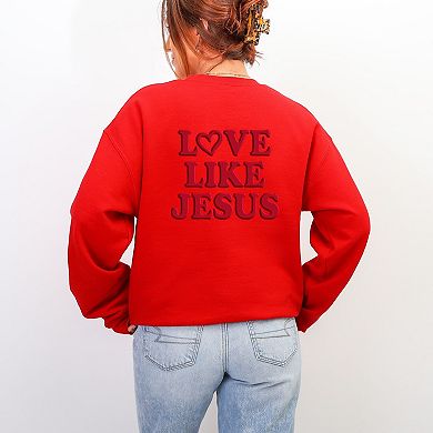 Love Like Jesus Heart Bold Puff Front and Back Design - Women's Graphic Sweatshirt