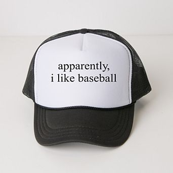 Apparently, I Like Baseball - Women's Graphic Foam Trucker Hat