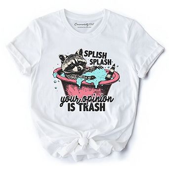 Splish Splash Your Opinion Is Trash Raccoon T-Shirt, Humor Vintage Meme Tee