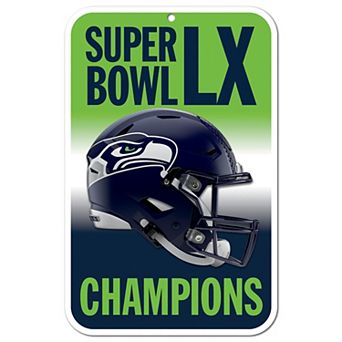 WinCraft Seattle Seahawks Super Bowl LX Champions 11" x 17" Indoor/Outdoor Plastic Sign